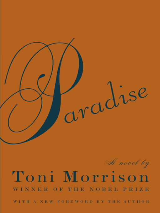 Toni Morrison创作的Paradise作品的详细信息 - 可供借阅